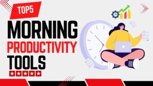 Top 5 Best Gadgets for Morning Productivity That Help You Start Every Day Focused