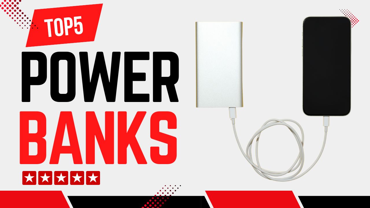 Top 5 Best Power Banks for Travel, Work, and Everyday Use Top 5 Best Power Banks for Travel, Work, and Everyday Use