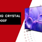 Samsung Crystal UHD U8000F Review Best Budget 4K TV