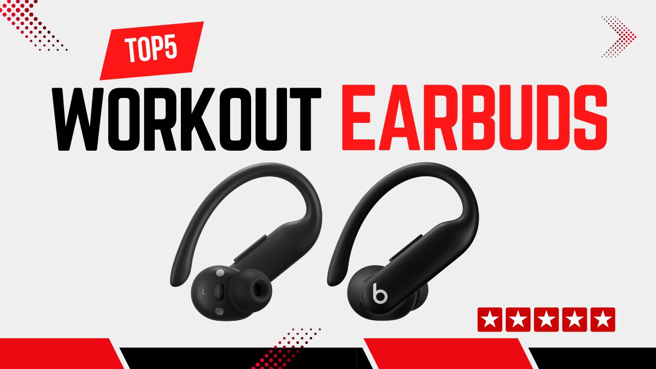 Top 5 Best Workout Earbuds Compared: Features, Pros, Cons, and Buying Advice