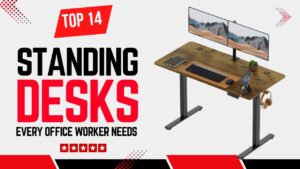 Top 14 Best Standing Desks Every Office Worker Needs for Healthy Workdays